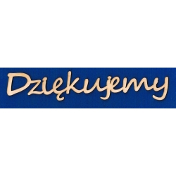 Dziękujemy wys.7cm  /segoe